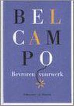 Bevroren vuurwerk / Salamander Klassiek 9789025303082, Boeken, Verzenden, Zo goed als nieuw, Belcampo