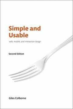 Simple and Usable Web, Mobile, and Interaction Design, Livres, Langue | Anglais, Envoi