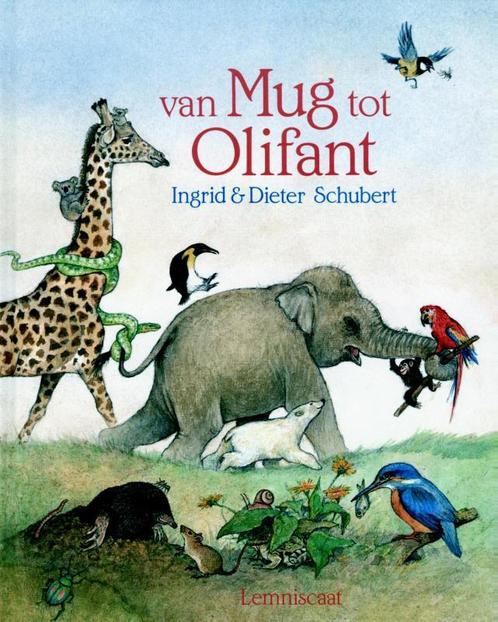 Van mug tot olifant 9789060699393 Dieter&Ingrid Schubert, Boeken, Overige Boeken, Gelezen, Verzenden