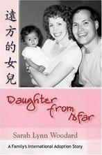 Daughter from Afar:A Familys International Adoption Story, Woodard, Sarah L., Zo goed als nieuw, Verzenden