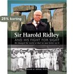 Sir Harold Ridley and His Fight for Sight 9781556427862, Verzenden, Gelezen, M.D. Apple