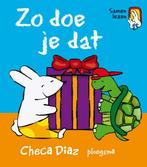 Zo doe je dat! / Samen lezen 9789021667805 Checa Diaz, Verzenden, Gelezen, Checa Diaz