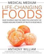 Medical Medium Life-Changing Foods 9781401948320, Boeken, Verzenden, Gelezen, Anthony William