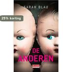 De anderen 9789044544244 Sarah Blau, Verzenden, Gelezen, Sarah Blau