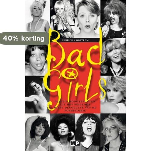 Bad girls 9789082309034 Chris van Oostrom, Boeken, Hobby en Vrije tijd, Gelezen, Verzenden
