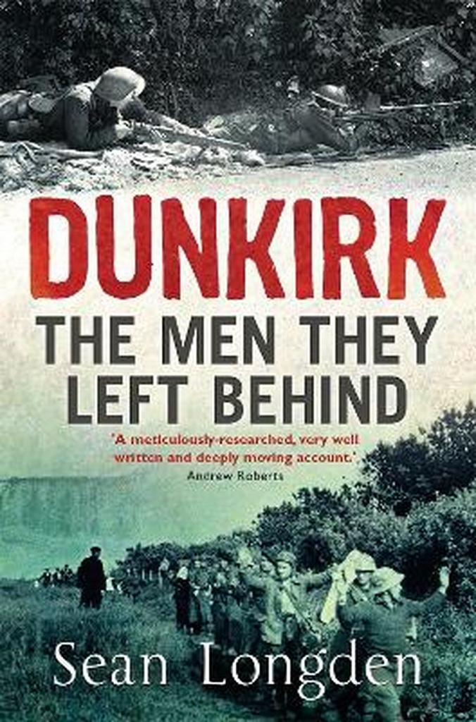 Dunkirk 9781845299774 Sean Longden, Livres, Langue | Anglais, Envoi