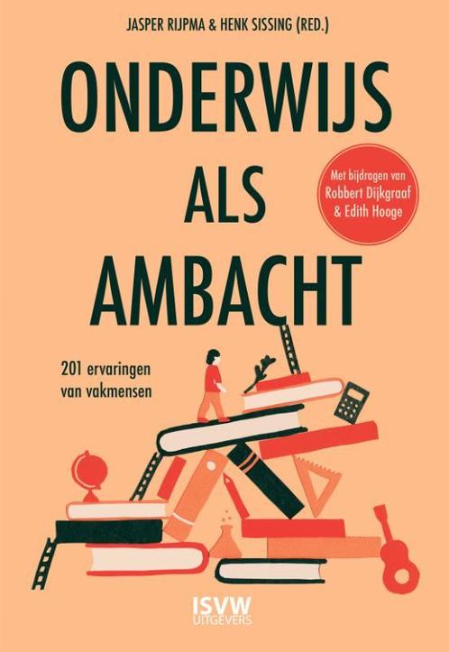 Onderwijs als ambacht 9789083341101, Boeken, Overige Boeken, Zo goed als nieuw, Verzenden