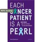 Each Cancer Patient Is a Pearl 9789044650679 René Steenhorst, Verzenden, René Steenhorst