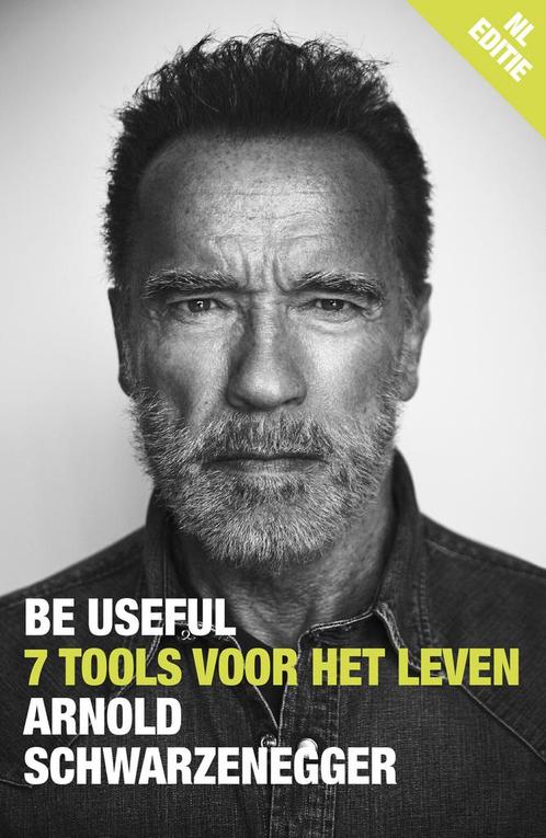 Be useful (9789043931328, Arnold Schwarzenegger), Livres, Psychologie, Envoi