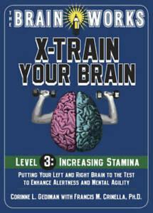 The brain works: X-train your brain. Level 3 by Corinne, Livres, Livres Autre, Envoi