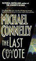 The Last Coyote 9780312958459, Livres, Michael Connelly, Verzenden