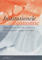 Institutionele economie 9789046900642 C.A. Hazeu, Boeken, Verzenden, Gelezen, C.A. Hazeu