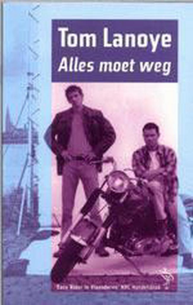 Alles moet weg 9789057136535 Tom Lanoye, Livres, Romans, Envoi