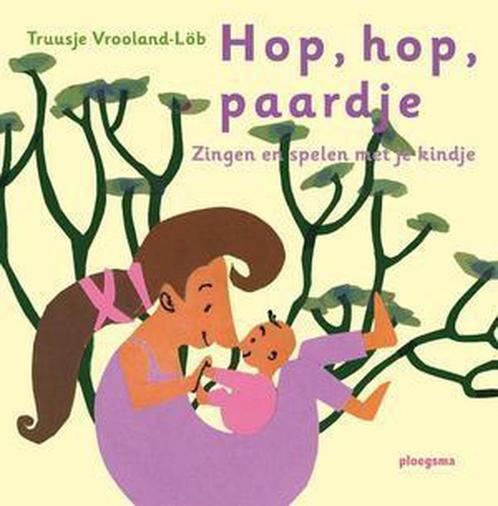 Hop, hop, paardje 9789021669502, Boeken, Overige Boeken, Zo goed als nieuw, Verzenden