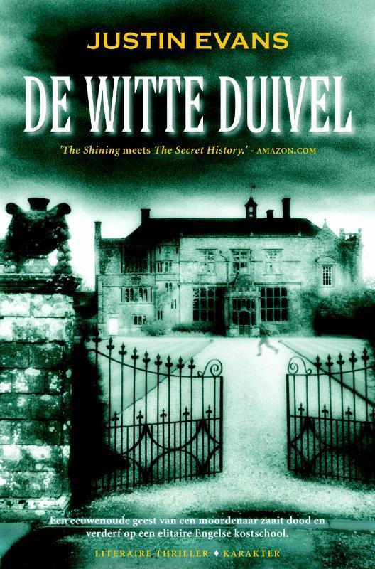 De witte duivel 9789045203546 Justin Evans, Boeken, Thrillers, Zo goed als nieuw, Verzenden