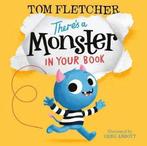 Theres a Monster in Your Book 9780141376097 Tom Fletcher, Verzenden, Zo goed als nieuw, Tom Fletcher