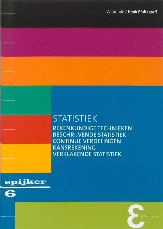 Statistiek / Spijkerreeks / 6 9789050411165 H. Pfaltzgraff, Livres, Livres scolaires, Envoi