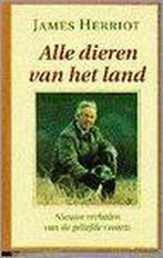 ALLE DIEREN VAN HET LAND 9789022514733 James Herriot, Verzenden, Gelezen, James Herriot