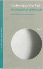 Voortgezette Wiskunde / 3 9789031305599 A. Kaldewaij, Boeken, Wetenschap, Verzenden, Gelezen, A. Kaldewaij