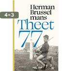 Theet 77 9789044652864 Herman Brusselmans, Boeken, Verzenden, Gelezen, Herman Brusselmans