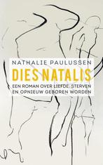 Dies Natalis 9789492883933 Nathalie Paulussen, Verzenden, Gelezen, Nathalie Paulussen