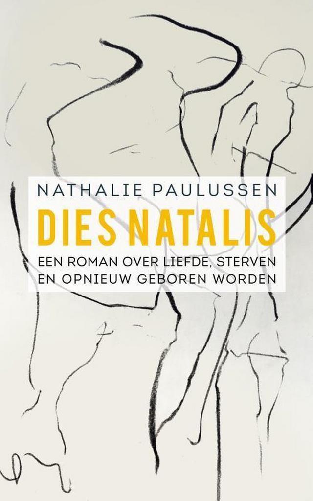 Dies Natalis 9789492883933 Nathalie Paulussen, Boeken, Romans, Gelezen, Verzenden