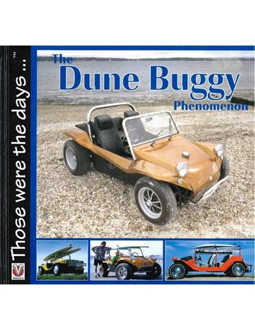 THE DUNE BUGGY PHENOMENON (THOSE WERE THE DAYS ...)