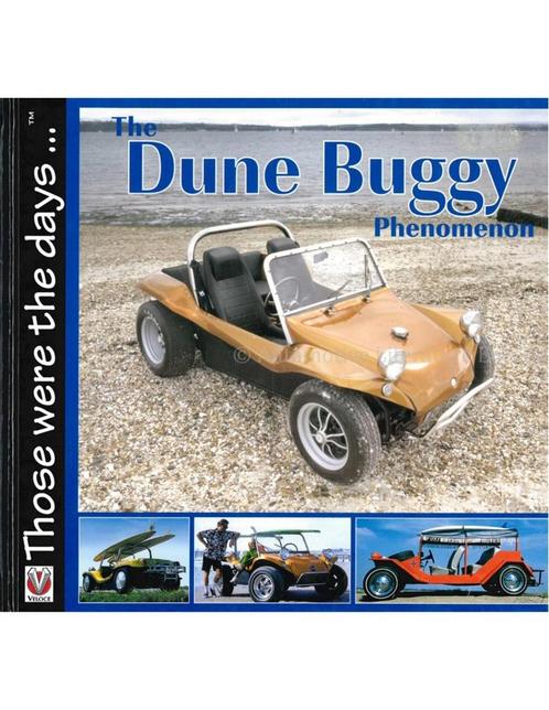 THE DUNE BUGGY PHENOMENON (THOSE WERE THE DAYS ...), Livres, Autos | Livres