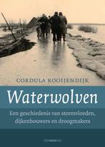 Waterwolven 9789045004815 Cordula Rooijendijk, Verzenden, Cordula Rooijendijk