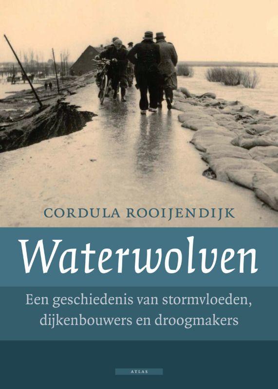 Waterwolven 9789045004815 Cordula Rooijendijk, Livres, Romans, Envoi