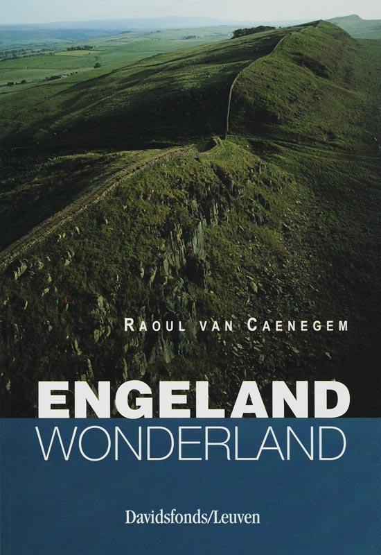 Engeland, wonderland 9789058263469 R. van Caenegem, Boeken, Overige Boeken, Gelezen, Verzenden
