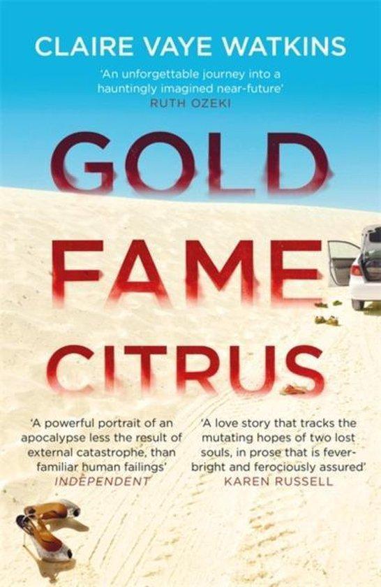 Gold Fame Citrus 9780857054814 Claire Vaye Watkins, Boeken, Taal | Engels, Zo goed als nieuw, Verzenden
