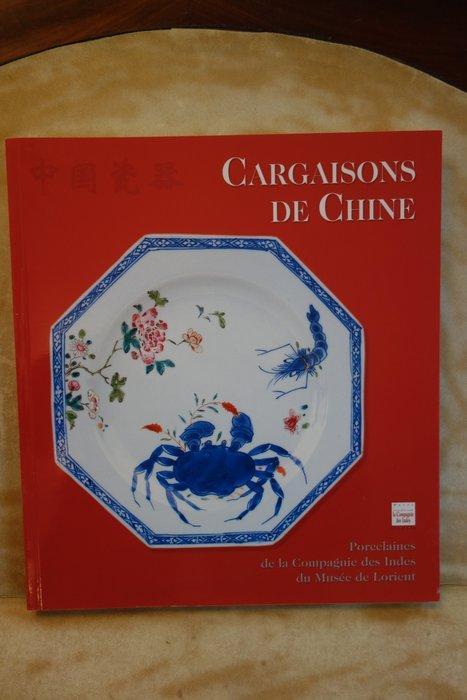 H. Maertens de Noordhout - Cargaisons de Chine et, Antiek en Kunst, Antiek | Overige Antiek