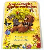 Supersterke dierenverhalen 9789054235262 Auteur, Boeken, Verzenden, Gelezen, Auteur