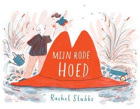 Mijn rode hoed 9789025879693 Rachel Stubbs, Boeken, Overige Boeken, Zo goed als nieuw, Verzenden
