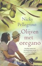 Olijven met oregano 9789032513092 Nicky Pellegrino, Verzenden, Nicky Pellegrino