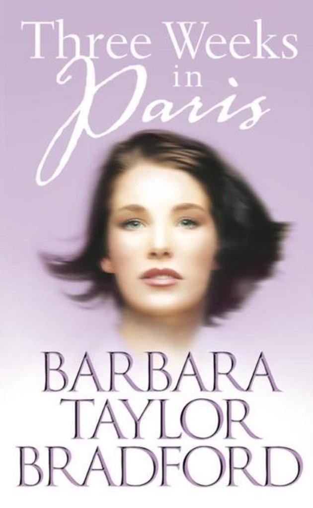 Three Weeks in Paris 9780006514404 Barbara Taylor Bradford, Boeken, Taal | Engels, Gelezen, Verzenden