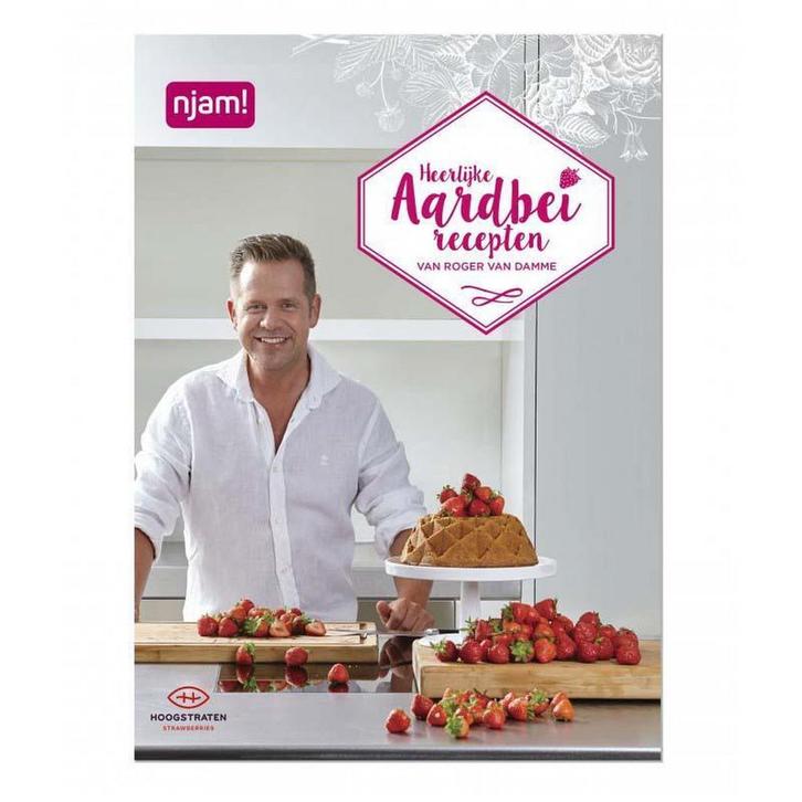 Heerlijke aardbeirecepten van Roger Van Damme 9789462771680, Boeken, Kookboeken, Zo goed als nieuw, Verzenden