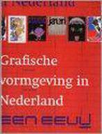 GRAFISCHE VORMGEVING IN NEDERLAND, EEN EEUW 9789061139027, Boeken, Verzenden, Gelezen, K. Broos
