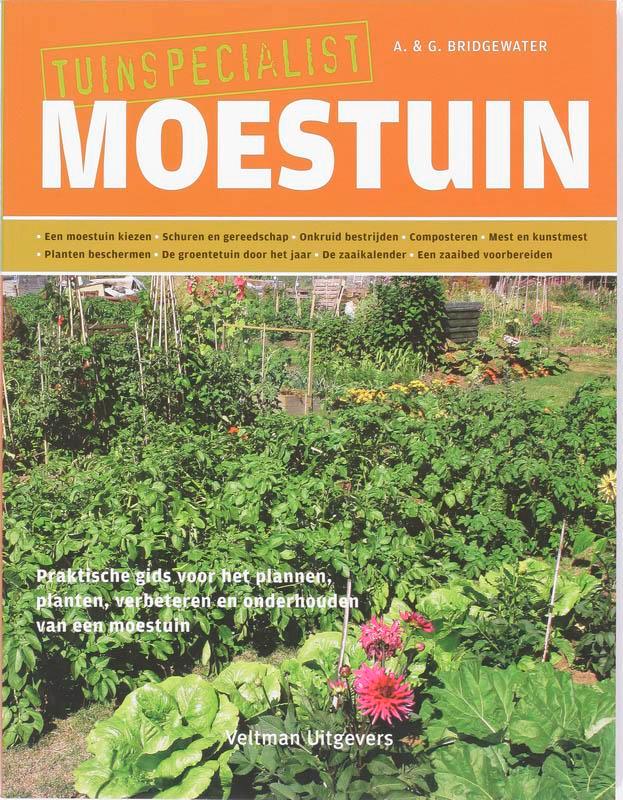Tuinspecialist Moestuin 9789059208469 G. Bridgewater, Boeken, Hobby en Vrije tijd, Gelezen, Verzenden