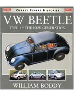 VW BEETLE TYPE 1 & THE NEW GENERATION, OSPREY EXPERT, Livres, Autos | Livres
