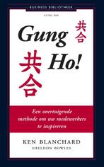 Gung Ho! 9789047000242, Gelezen, Ken Blanchard, Sheldon Bowles, Verzenden