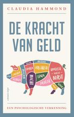 De kracht van geld 9789045025872 Claudia Hammond, Boeken, Verzenden, Gelezen, Claudia Hammond