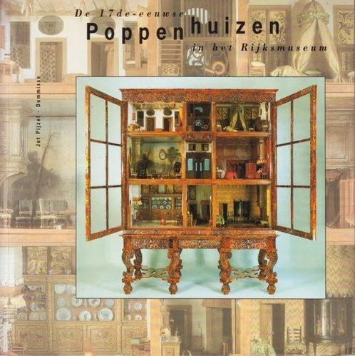 17De Eeuwse Poppenhuizen In Rijksmuseum 9789066112339, Boeken, Kunst en Cultuur | Beeldend, Gelezen, Verzenden
