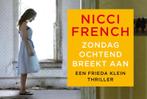 Zondagochtend breekt aan / Frieda Klein 9789049805395, Verzenden, Gelezen, Nicci French
