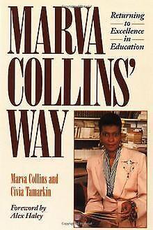 Marva Collins Way: Updated  Collins, Marva  Book, Livres, Livres Autre, Envoi