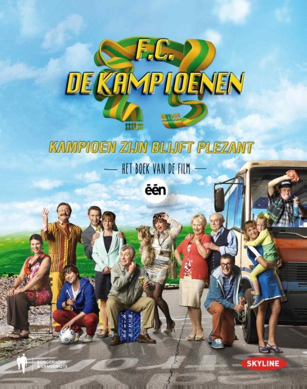 Kampioen zijn blijft plezant / F.C. De Kampioenen, Boeken, Romans, Zo goed als nieuw, Verzenden