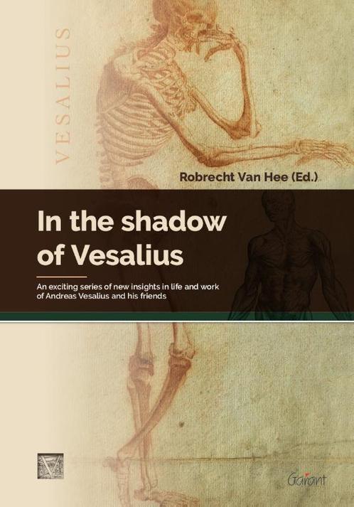 In the shadow of Vesalius 9789044137897, Boeken, Studieboeken en Cursussen, Zo goed als nieuw, Verzenden