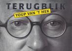 Terugblik 9789060055182 Youp van t Hek, Verzenden, Gelezen, Youp van 't Hek