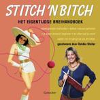 Stitchn bitch 9789021335940 D. Stoller, Boeken, Hobby en Vrije tijd, Verzenden, Gelezen, D. Stoller
